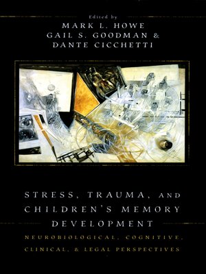 cover image of Stress, Trauma, and Children's Memory Development